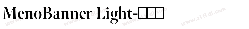 MenoBanner Light字体转换